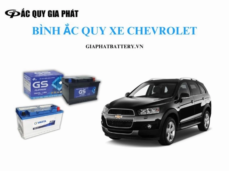 Ắc Quy Chevrolet: Lựa Chọn Hoàn Hảo Cho Xe Của Bạn Năm 2026