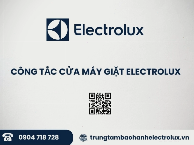 Công tắc cửa máy giặt Electrolux đảm bảo an toàn khi vận hành