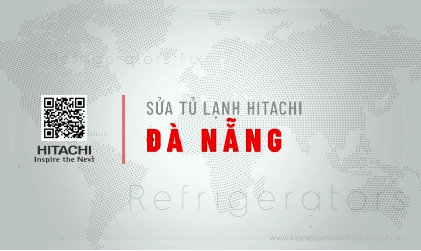 Dịch vụ thay gioăng cửa tủ lạnh Hitachi chuyên nghiệp