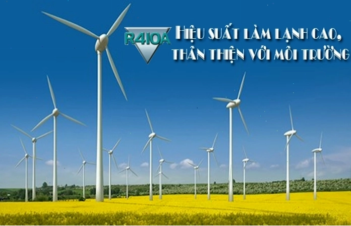 Gas lạnh R410A có hiệu suất làm lạnh cao