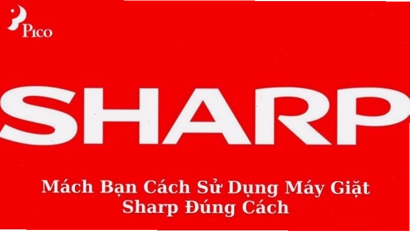 Hình ảnh minh họa cách sử dụng máy giặt Sharp