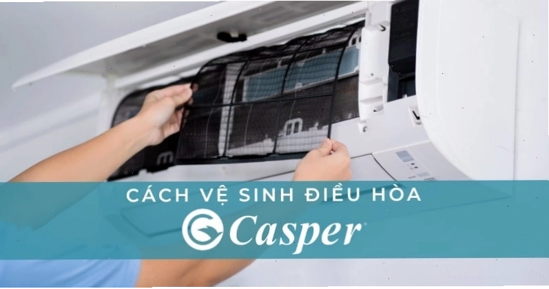 Hình ảnh minh họa việc vệ sinh lưới lọc điều hòa Casper để đảm bảo hiệu quả hoạt động