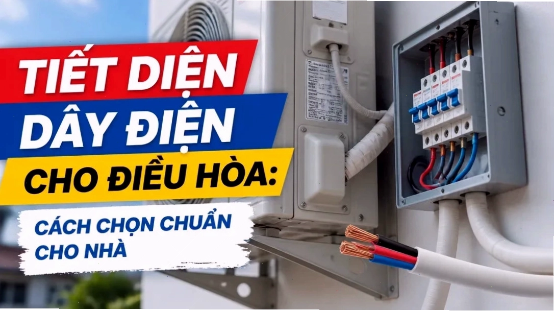 Hướng dẫn cách chọn dây điện cho điều hòa chuẩn xác