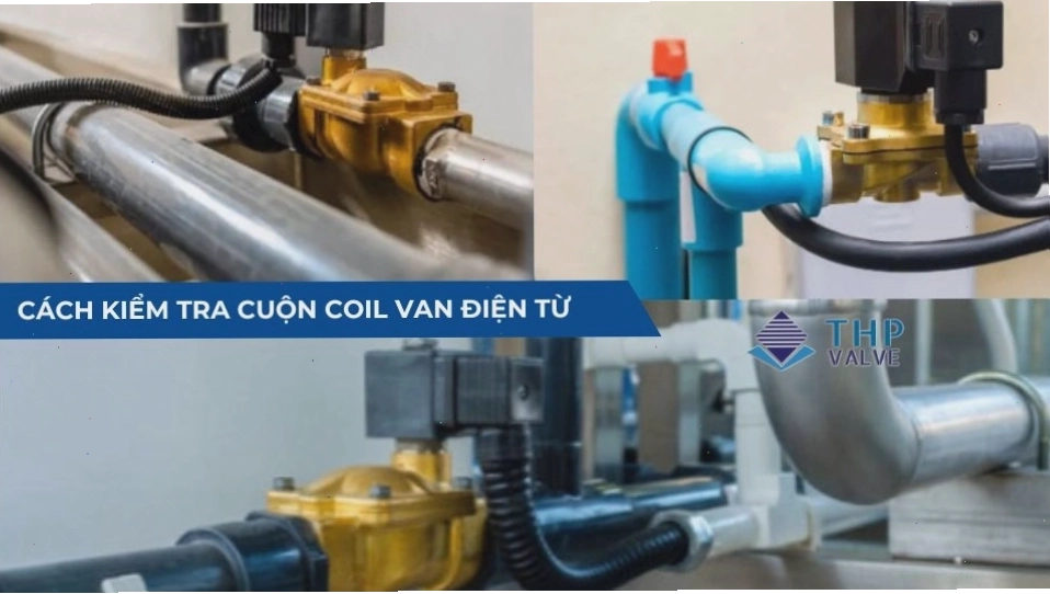 Kiểm tra cuộn dây van điện từ
