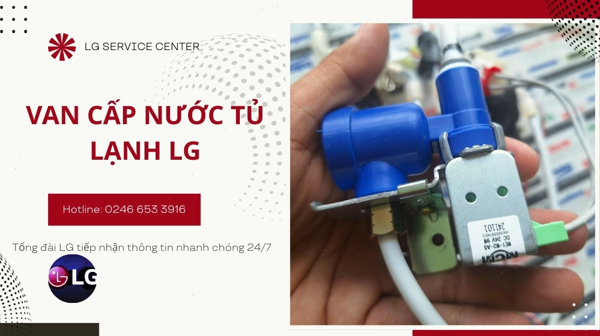 Kiểm tra van cấp nước tủ lạnh LG