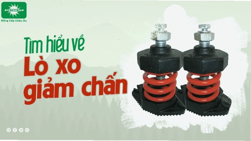 Lò xo giảm chấn là gì và nguyên lý hoạt động