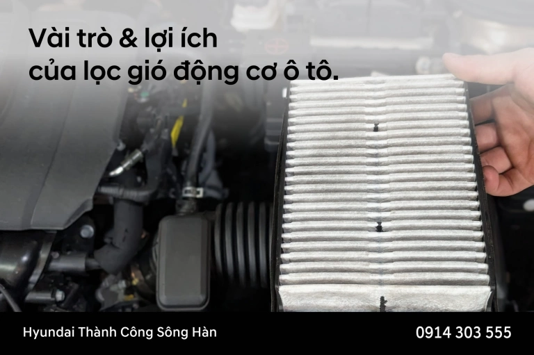 Lọc gió động cơ Hyundai Accent và Grand i10: Hướng dẫn chọn lựa và thay thế