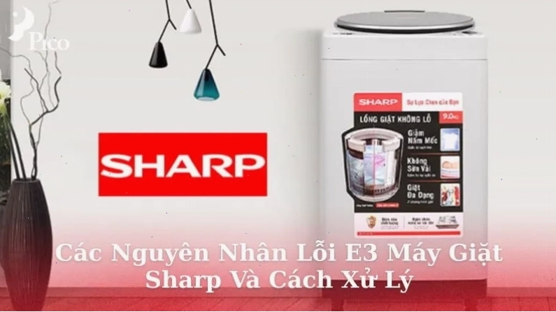 Lỗi E3 máy giặt Sharp do van áp lực nước