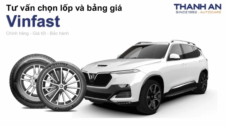 Lốp Sau VinFast Nên Chọn Loại Nào Và Chi Phí Ra Sao 2026