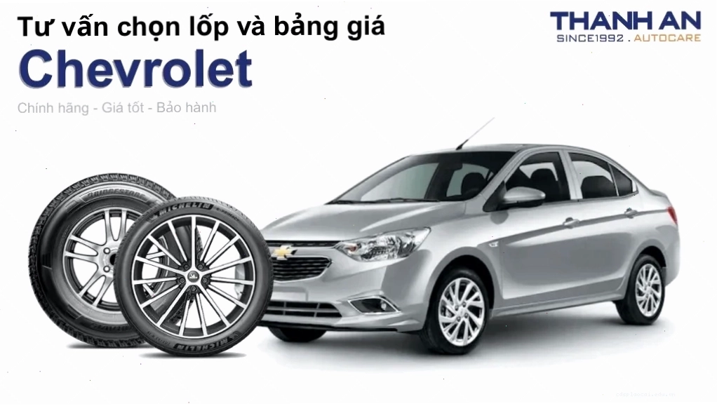 Lốp xe Chevrolet: Kích thước và thông số kỹ thuật quan trọng