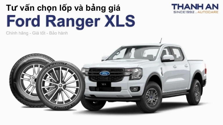 Lốp Xe Ford: Hướng Dẫn Chọn Lựa, Mua Sắm Và Bảo Dưỡng Chi Tiết Năm 2026