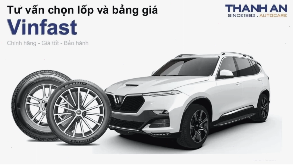 Lốp xe VinFast Lux SA 2.0 với thông số và giá thành tham khảo