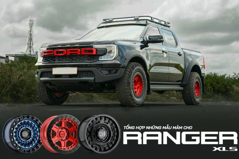 Mâm Xe Ford Ranger: Nâng Cấp Ngoại Hình Và Trải Nghiệm Vận Hành