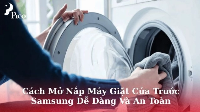 Nắp Máy Giặt Samsung: Hướng Dẫn Chi Tiết Từ Thay Thế Đến Bảo Dưỡng
