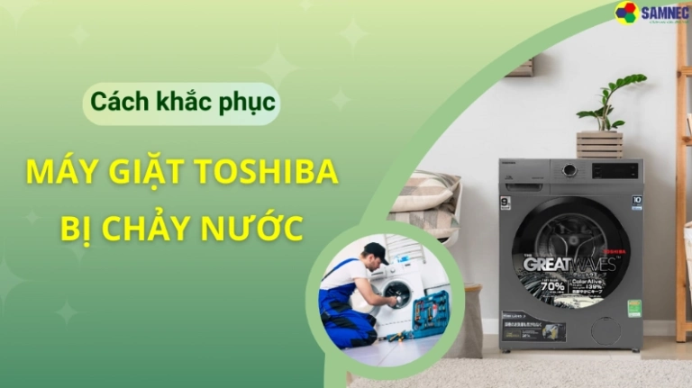 Ống xả nước máy giặt Toshiba: Hướng dẫn chi tiết và mẹo sửa lỗi