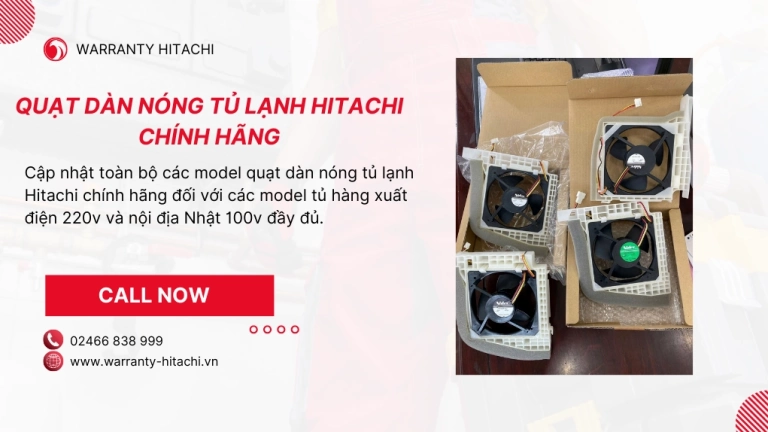 Quạt Dàn Nóng Tủ Lạnh Hitachi: Hướng Dẫn Chi Tiết Từ A-Z