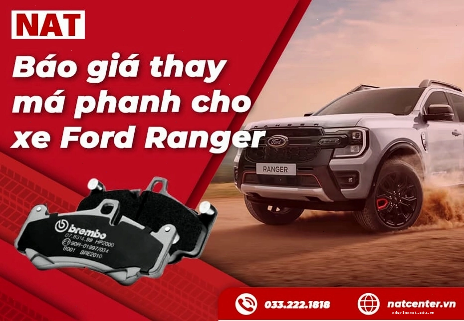 Quy trình thay má phanh Ford Ranger chuyên nghiệp