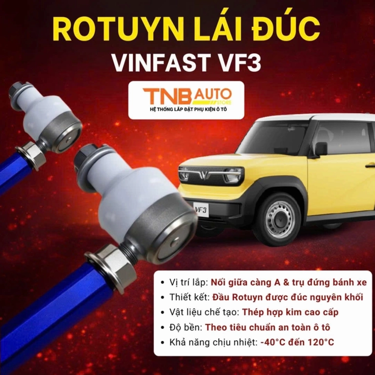 Rotuyn Lái VinFast VF3: Lựa Chọn Thông Minh Cho Gầm Xe An Toàn