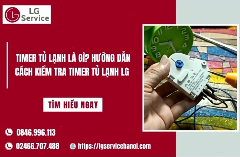 Timer tủ lạnh LG hỏng có thể ảnh hưởng đến nguồn điện