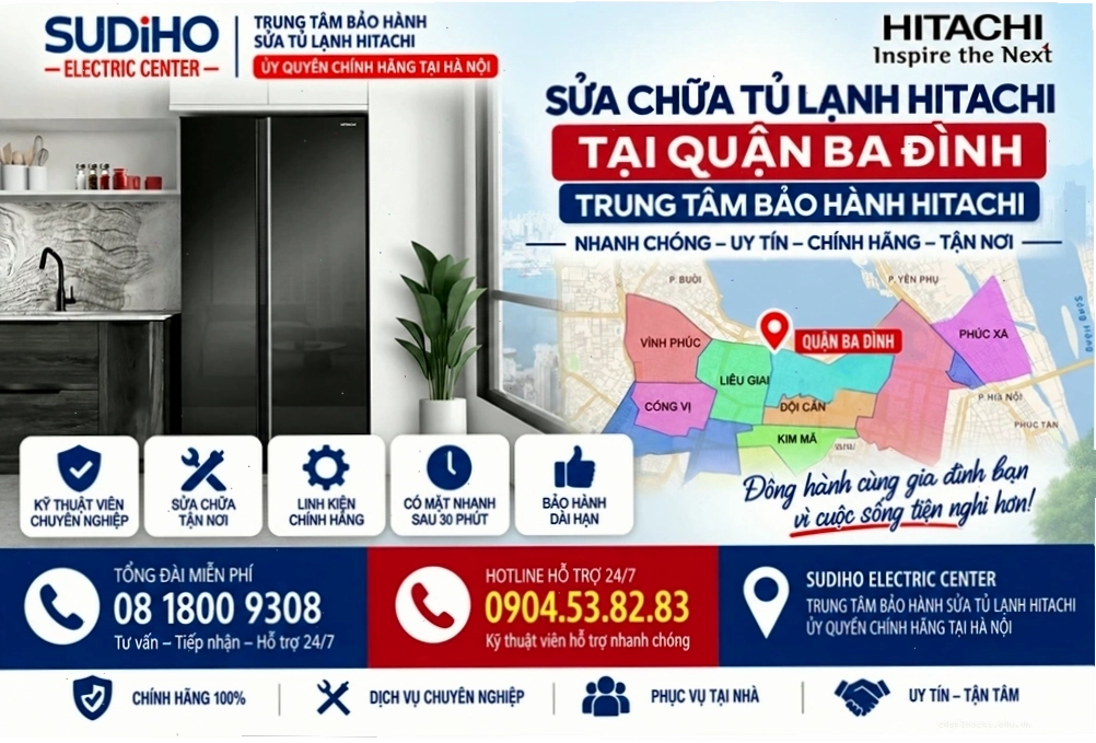 Trung tâm bảo hành tủ lạnh Hitachi uy tín tại Hà Nội